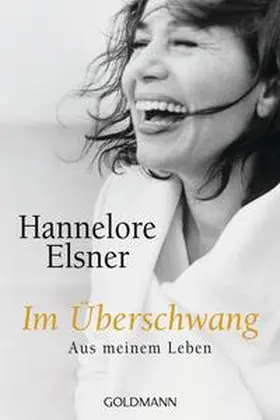 Elsner |  Im Überschwang | Buch |  Sack Fachmedien