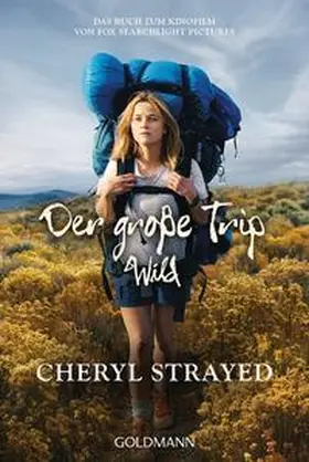 Strayed |  Der große Trip - WILD | Buch |  Sack Fachmedien