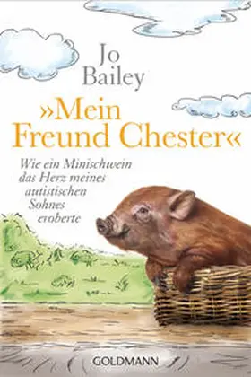 Bailey |  "Mein Freund Chester" | Buch |  Sack Fachmedien
