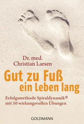 Larsen |  Gut zu Fuß ein Leben lang | Buch |  Sack Fachmedien