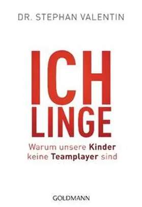 Valentin |  Ichlinge | Buch |  Sack Fachmedien