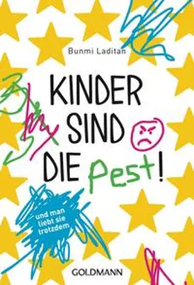Laditan |  Kinder sind die Pest! | Buch |  Sack Fachmedien