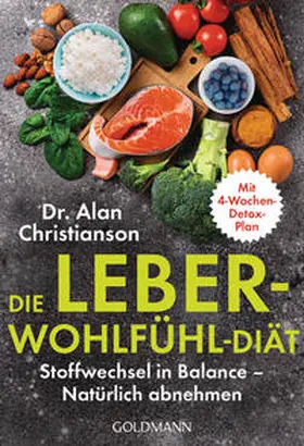 Christianson |  Die Leber-Wohlfühl-Diät | Buch |  Sack Fachmedien