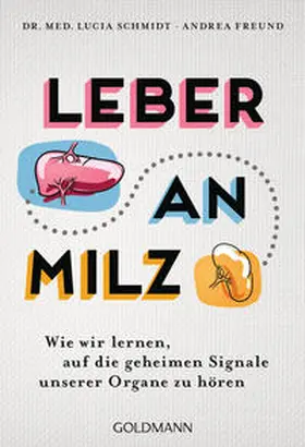 Freund / Schmidt |  Leber an Milz | Buch |  Sack Fachmedien