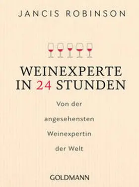Robinson |  Weinexperte in 24 Stunden | Buch |  Sack Fachmedien