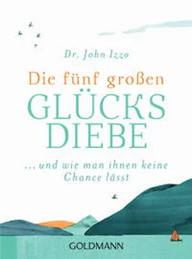 Izzo |  Die fünf großen Glücksdiebe | Buch |  Sack Fachmedien