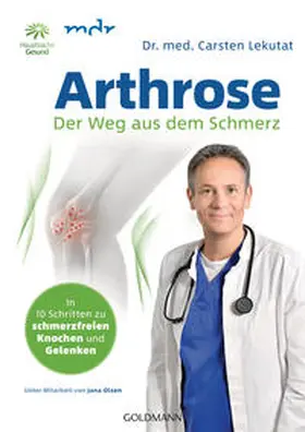 Lekutat |  Arthrose - Der Weg aus dem Schmerz | Buch |  Sack Fachmedien