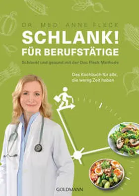 Fleck |  Schlank! für Berufstätige | Buch |  Sack Fachmedien