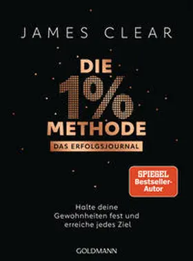 Clear |  Die 1%-Methode - Das Erfolgsjournal | Buch |  Sack Fachmedien