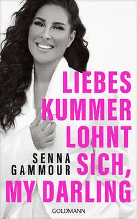 Gammour |  Liebeskummer lohnt sich, my darling | Buch |  Sack Fachmedien