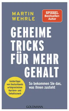 Wehrle |  Geheime Tricks für mehr Gehalt | Buch |  Sack Fachmedien