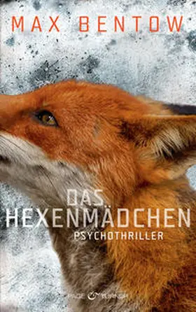 Bentow |  Das Hexenmädchen | Buch |  Sack Fachmedien