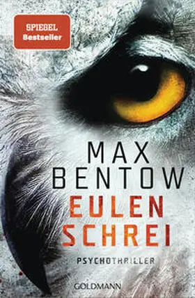 Bentow |  Eulenschrei | Buch |  Sack Fachmedien