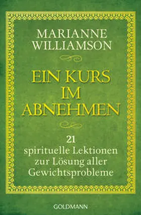 Williamson |  Ein Kurs im Abnehmen | Buch |  Sack Fachmedien