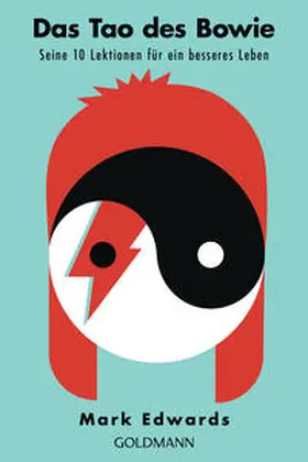 Edwards | Das Tao des David Bowie | Buch | 978-3-442-22331-2 | www2.sack.de