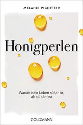 Pignitter |  Honigperlen | Buch |  Sack Fachmedien