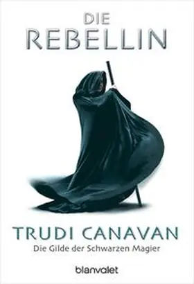 Canavan |  Die Gilde der Schwarzen Magier 01 | Buch |  Sack Fachmedien