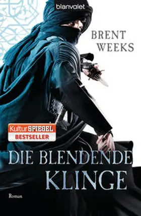 Weeks |  Die blendende Klinge | Buch |  Sack Fachmedien