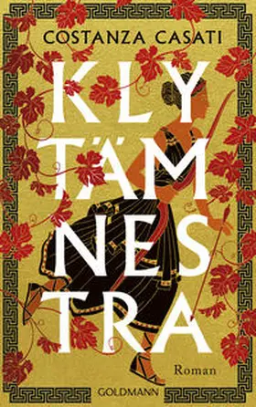 Casati | Klytämnestra | Buch | 978-3-442-31699-1 | www2.sack.de