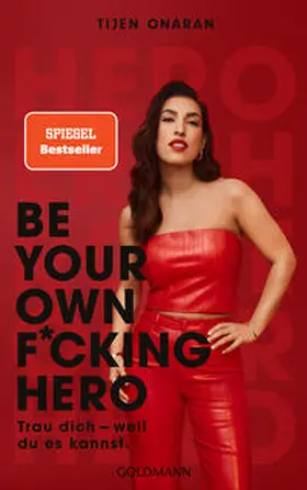 Onaran / Zimmermann |  Be Your Own F*cking Hero | Buch |  Sack Fachmedien