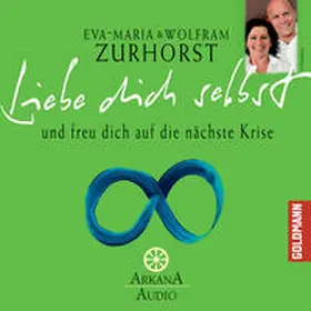 Zurhorst |  Liebe dich selbst | Sonstiges |  Sack Fachmedien