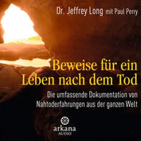 Long / Perry |  Beweise für ein Leben nach dem Tod | Sonstiges |  Sack Fachmedien