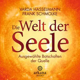 Hasselmann / Schmolke |  Die Welt der Seele | Sonstiges |  Sack Fachmedien