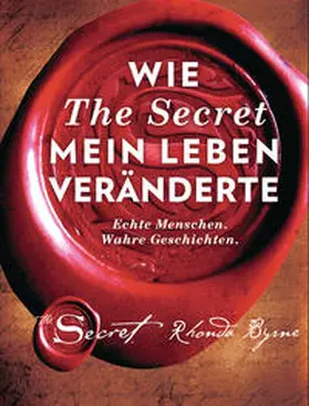 Byrne |  Wie The Secret mein Leben veränderte | Buch |  Sack Fachmedien