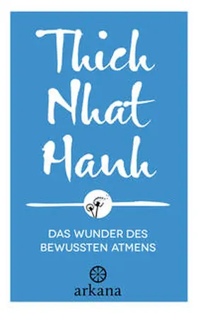  Das Wunder des bewussten Atmens | Buch |  Sack Fachmedien