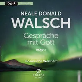 Walsch |  Gespräche mit Gott - Band 3 | Sonstiges |  Sack Fachmedien