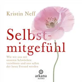 Neff |  Selbstmitgefühl | Sonstiges |  Sack Fachmedien