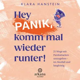 Hanstein |  Hey Panik, komm mal wieder runter! | Sonstiges |  Sack Fachmedien