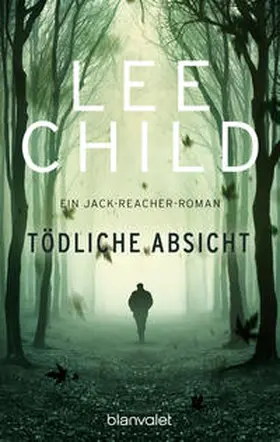 Child | Tödliche Absicht | Buch | 978-3-442-36285-1 | www2.sack.de