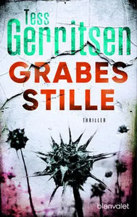 Gerritsen | Grabesstille | Buch | 978-3-442-37482-3 | sack.de