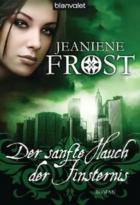 Frost |  Der sanfte Hauch der Finsternis | Buch |  Sack Fachmedien