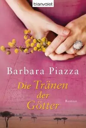 Piazza |  Die Tränen der Götter | Buch |  Sack Fachmedien