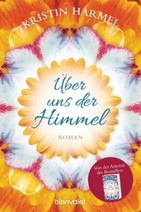 Harmel | Über uns der Himmel | Buch | 978-3-442-38333-7 | www2.sack.de