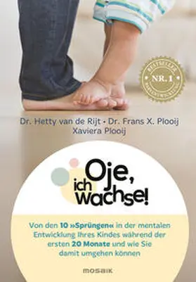 van de Rijt / Plooij / Plas-Plooij |  Oje, ich wachse! | Buch |  Sack Fachmedien