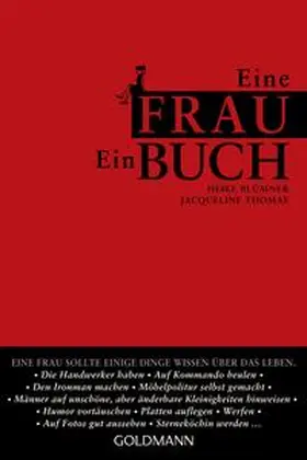 Blümner / Thomae | Eine Frau. Ein Buch. | Buch | 978-3-442-47250-5 | www2.sack.de