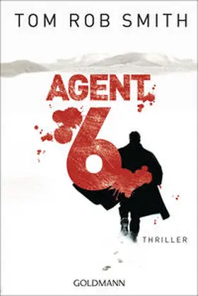 Smith | Agent 6 | Buch | 978-3-442-47503-2 | www2.sack.de