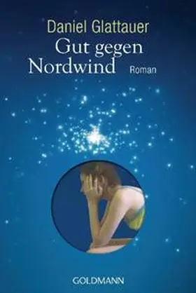 Glattauer |  Gut gegen Nordwind | Buch |  Sack Fachmedien