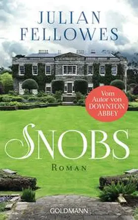 Fellowes |  Snobs | Buch |  Sack Fachmedien