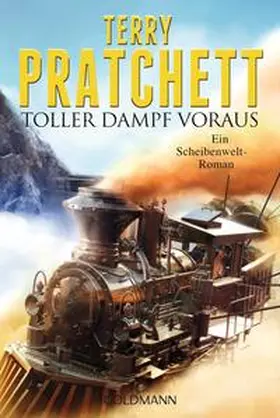 Pratchett |  Toller Dampf voraus | Buch |  Sack Fachmedien