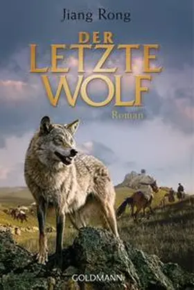 Rong |  Der letzte Wolf | Buch |  Sack Fachmedien