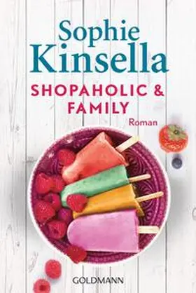 Kinsella |  Shopaholic & Family | Buch |  Sack Fachmedien