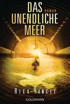 Yancey | Das unendliche Meer | Buch | 978-3-442-48544-4 | www2.sack.de