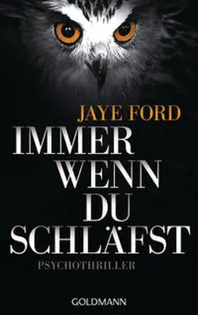 Ford |  Immer wenn du schläfst | Buch |  Sack Fachmedien