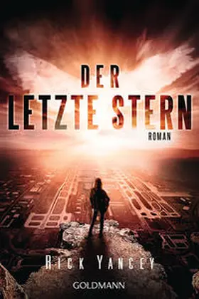 Yancey | Der letzte Stern | Buch | 978-3-442-48705-9 | www2.sack.de