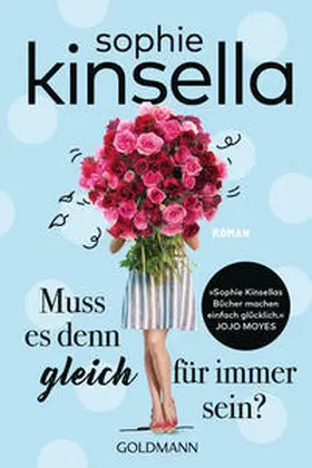 Kinsella |  Muss es denn gleich für immer sein? | Buch |  Sack Fachmedien