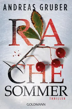 Gruber | Rachesommer | Buch | 978-3-442-48794-3 | sack.de